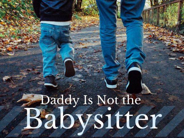 Daddy is not the