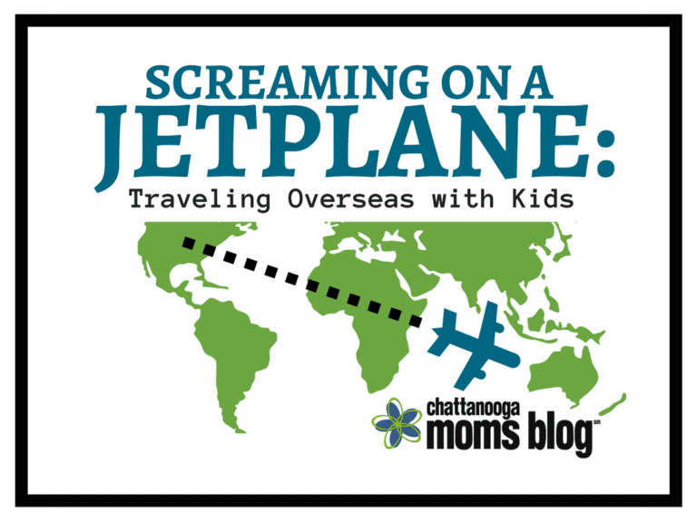 Screaming on a Jet Plane: Traveling Overseas with Kids