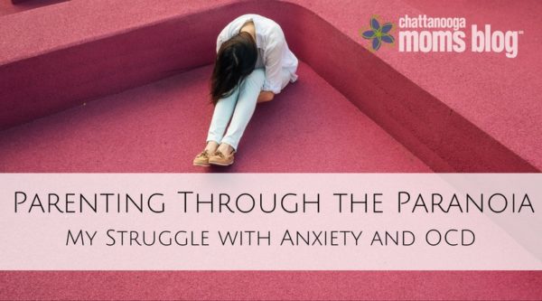Parenting Through the Paranoia: My Struggle with Anxiety and OCD